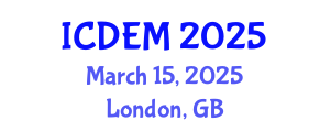 International Conference on Disaster and Emergency Management (ICDEM) March 15, 2025 - London, United Kingdom