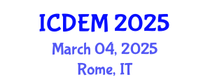 International Conference on Disaster and Emergency Management (ICDEM) March 04, 2025 - Rome, Italy