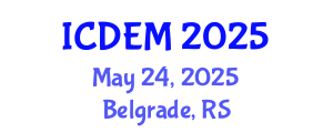 International Conference on Disaster and Emergency Management (ICDEM) May 24, 2025 - Belgrade, Serbia