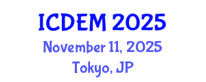 International Conference on Disaster and Emergency Management (ICDEM) November 11, 2025 - Tokyo, Japan