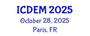 International Conference on Disaster and Emergency Management (ICDEM) October 28, 2025 - Paris, France