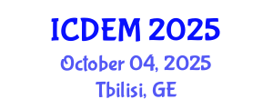 International Conference on Disaster and Emergency Management (ICDEM) October 04, 2025 - Tbilisi, Georgia