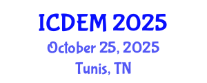 International Conference on Disaster and Emergency Management (ICDEM) October 25, 2025 - Tunis, Tunisia