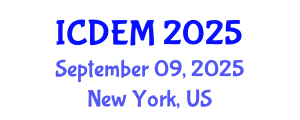 International Conference on Disaster and Emergency Management (ICDEM) September 09, 2025 - New York, United States