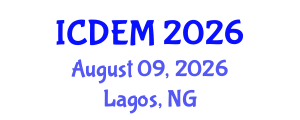 International Conference on Disaster and Emergency Management (ICDEM) August 09, 2026 - Lagos, Nigeria