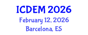 International Conference on Disaster and Emergency Management (ICDEM) February 12, 2026 - Barcelona, Spain International Conference on Disaster and Emergency Management (ICDEM) February 12, 2026 - Barcelona, Spain