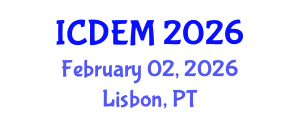 International Conference on Disaster and Emergency Management (ICDEM) February 02, 2026 - Lisbon, Portugal International Conference on Disaster and Emergency Management (ICDEM) February 02, 2026 - Lisbon, Portugal