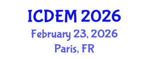 International Conference on Disaster and Emergency Management (ICDEM) February 23, 2026 - Paris, France International Conference on Disaster and Emergency Management (ICDEM) February 23, 2026 - Paris, France