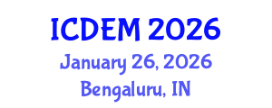 International Conference on Disaster and Emergency Management (ICDEM) January 26, 2026 - Bengaluru, India International Conference on Disaster and Emergency Management (ICDEM) January 26, 2026 - Bengaluru, India