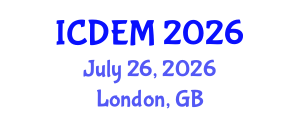 International Conference on Disaster and Emergency Management (ICDEM) July 26, 2026 - London, United Kingdom International Conference on Disaster and Emergency Management (ICDEM) July 26, 2026 - London, United Kingdom