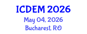 International Conference on Disaster and Emergency Management (ICDEM) May 04, 2026 - Bucharest, Romania International Conference on Disaster and Emergency Management (ICDEM) May 04, 2026 - Bucharest, Romania