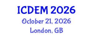 International Conference on Disaster and Emergency Management (ICDEM) October 21, 2026 - London, United Kingdom International Conference on Disaster and Emergency Management (ICDEM) October 21, 2026 - London, United Kingdom
