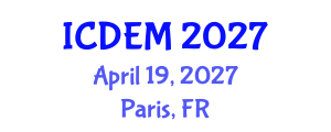 International Conference on Disaster and Emergency Management (ICDEM) April 19, 2027 - Paris, France International Conference on Disaster and Emergency Management (ICDEM) April 19, 2027 - Paris, France