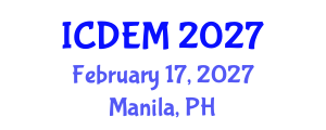 International Conference on Disaster and Emergency Management (ICDEM) February 17, 2027 - Manila, Philippines International Conference on Disaster and Emergency Management (ICDEM) February 17, 2027 - Manila, Philippines