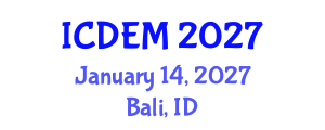 International Conference on Disaster and Emergency Management (ICDEM) January 14, 2027 - Bali, Indonesia International Conference on Disaster and Emergency Management (ICDEM) January 14, 2027 - Bali, Indonesia