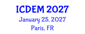 International Conference on Disaster and Emergency Management (ICDEM) January 25, 2027 - Paris, France International Conference on Disaster and Emergency Management (ICDEM) January 25, 2027 - Paris, France