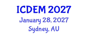 International Conference on Disaster and Emergency Management (ICDEM) January 28, 2027 - Sydney, Australia International Conference on Disaster and Emergency Management (ICDEM) January 28, 2027 - Sydney, Australia