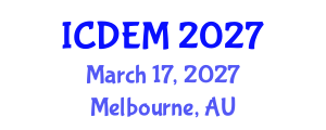 International Conference on Disaster and Emergency Management (ICDEM) March 17, 2027 - Melbourne, Australia International Conference on Disaster and Emergency Management (ICDEM) March 17, 2027 - Melbourne, Australia