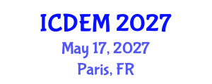 International Conference on Disaster and Emergency Management (ICDEM) May 17, 2027 - Paris, France International Conference on Disaster and Emergency Management (ICDEM) May 17, 2027 - Paris, France