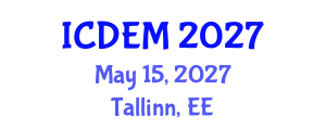 International Conference on Disaster and Emergency Management (ICDEM) May 15, 2027 - Tallinn, Estonia International Conference on Disaster and Emergency Management (ICDEM) May 15, 2027 - Tallinn, Estonia