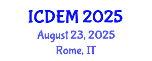 International Conference on Disaster and Emergency Medicine (ICDEM) August 23, 2025 - Rome, Italy