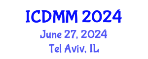 International Conference on Disaster and Military Medicine (ICDMM) June 27, 2024 - Tel Aviv, Israel