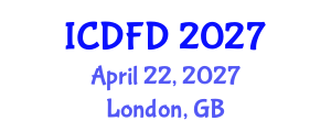 International Conference on Discrete Fluid Dynamics (ICDFD) April 22, 2027 - London, United Kingdom International Conference on Discrete Fluid Dynamics (ICDFD) April 22, 2027 - London, United Kingdom
