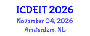 International Conference on Distance Education and Instructional Technology (ICDEIT) November 04, 2026 - Amsterdam, Netherlands