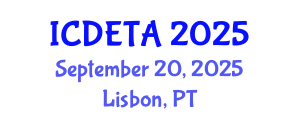 International Conference on Distance Education Technologies and Applications (ICDETA) September 20, 2025 - Lisbon, Portugal