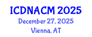 International Conference on DNA and Clinical Microbiology (ICDNACM) December 27, 2025 - Vienna, Austria