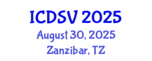 International Conference on Domestic and Sexual Violence (ICDSV) August 30, 2025 - Zanzibar, Tanzania