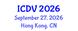 International Conference on Domestic Violence (ICDV) September 27, 2026 - Hong Kong, China International Conference on Domestic Violence (ICDV) September 27, 2026 - Hong Kong, China
