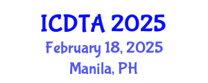 International Conference on Drone Technology and Applications (ICDTA) February 18, 2025 - Manila, Philippines