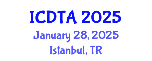 International Conference on Drone Technology and Applications (ICDTA) January 28, 2025 - Istanbul, Turkey