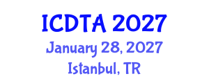 International Conference on Drone Technology and Applications (ICDTA) January 28, 2027 - Istanbul, Turkey International Conference on Drone Technology and Applications (ICDTA) January 28, 2027 - Istanbul, Turkey