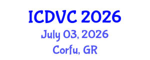 International Conference on Dynamics, Vibration and Control (ICDVC) July 03, 2026 - Corfu, Greece International Conference on Dynamics, Vibration and Control (ICDVC) July 03, 2026 - Corfu, Greece