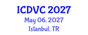 International Conference on Dynamics, Vibration and Control (ICDVC) May 06, 2027 - Istanbul, Turkey International Conference on Dynamics, Vibration and Control (ICDVC) May 06, 2027 - Istanbul, Turkey