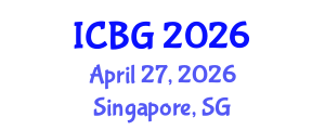 International Conference on e-Business and e-Government (ICBG) April 27, 2026 - Singapore, Singapore International Conference on e-Business and e-Government (ICBG) April 27, 2026 - Singapore, Singapore