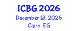 International Conference on e-Business and e-Government (ICBG) December 13, 2026 - Cairo, Egypt International Conference on e-Business and e-Government (ICBG) December 13, 2026 - Cairo, Egypt