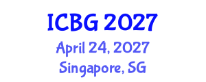 International Conference on e-Business and e-Government (ICBG) April 24, 2027 - Singapore, Singapore International Conference on e-Business and e-Government (ICBG) April 24, 2027 - Singapore, Singapore