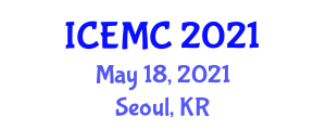 International Conference on E-Business and Mobile Commerce (ICEMC) May 18, 2021 - Seoul, Republic of Korea