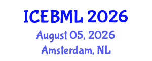 International Conference on e-Education, e-Business, e-Management and e-Learning (ICEBML) August 05, 2026 - Amsterdam, Netherlands