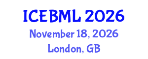 International Conference on e-Education, e-Business, e-Management and e-Learning (ICEBML) November 18, 2026 - London, United Kingdom