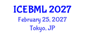 International Conference on e-Education, e-Business, e-Management and e-Learning (ICEBML) February 25, 2027 - Tokyo, Japan International Conference on e-Education, e-Business, e-Management and e-Learning (ICEBML) February 25, 2027 - Tokyo, Japan