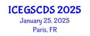 International Conference on e-Government, Smart Cities, and Digital Societies (ICEGSCDS) January 25, 2025 - Paris, France