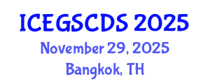 International Conference on e-Government, Smart Cities, and Digital Societies (ICEGSCDS) November 29, 2025 - Bangkok, Thailand