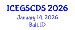 International Conference on e-Government, Smart Cities, and Digital Societies (ICEGSCDS) January 14, 2026 - Bali, Indonesia