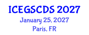 International Conference on e-Government, Smart Cities, and Digital Societies (ICEGSCDS) January 25, 2027 - Paris, France International Conference on e-Government, Smart Cities, and Digital Societies (ICEGSCDS) January 25, 2027 - Paris, France