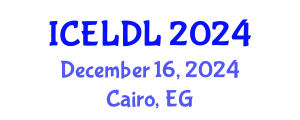 International Conference on E-Learning and Distance Learning (ICELDL) December 16, 2024 - Cairo, Egypt
