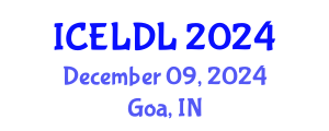 International Conference on E-Learning and Distance Learning (ICELDL) December 09, 2024 - Goa, India